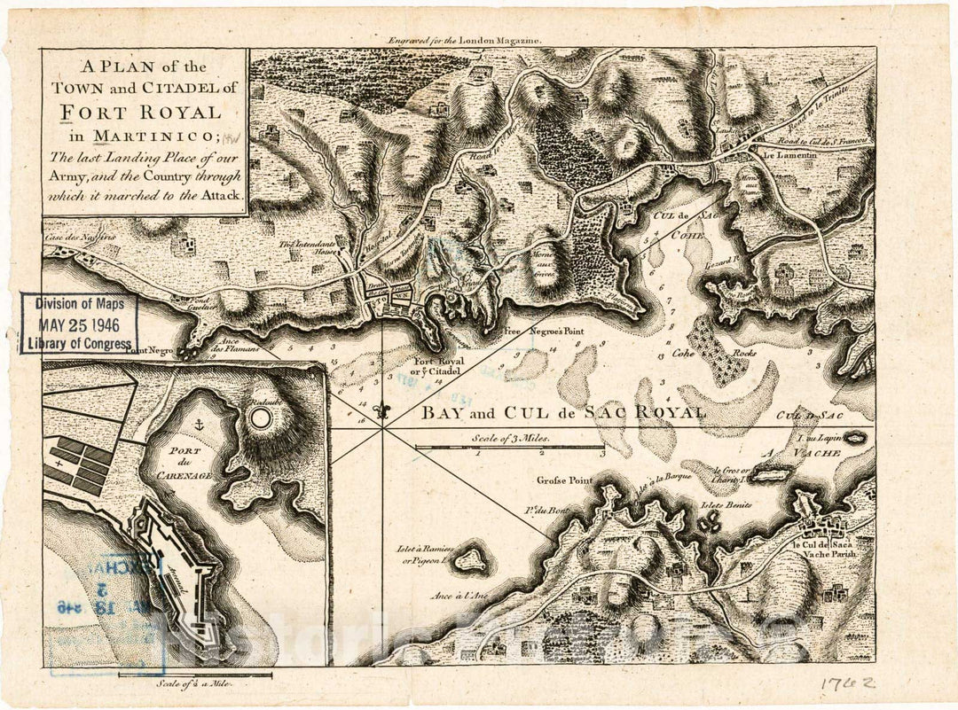 Historic 1762 Map - A Plan of The Town and Citadel of Fort Royal in Martinico : The Last Landing Place of Our Army and The Country Through which it marched to The Attack