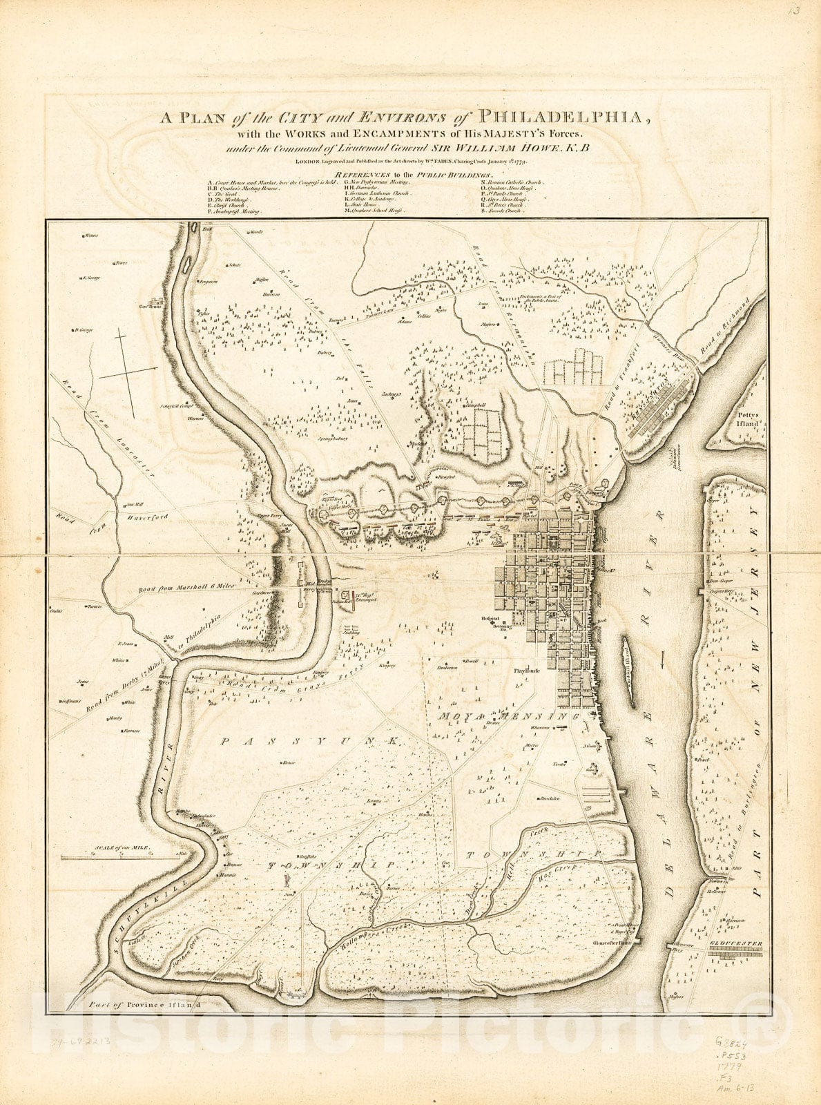 Historic 1779 Map - A Plan of The City and Environs of Philadelphia : with The Works and encampments of His Majesty's Forces Under The Command of Lieutenant General Sir William Howe, K.B.