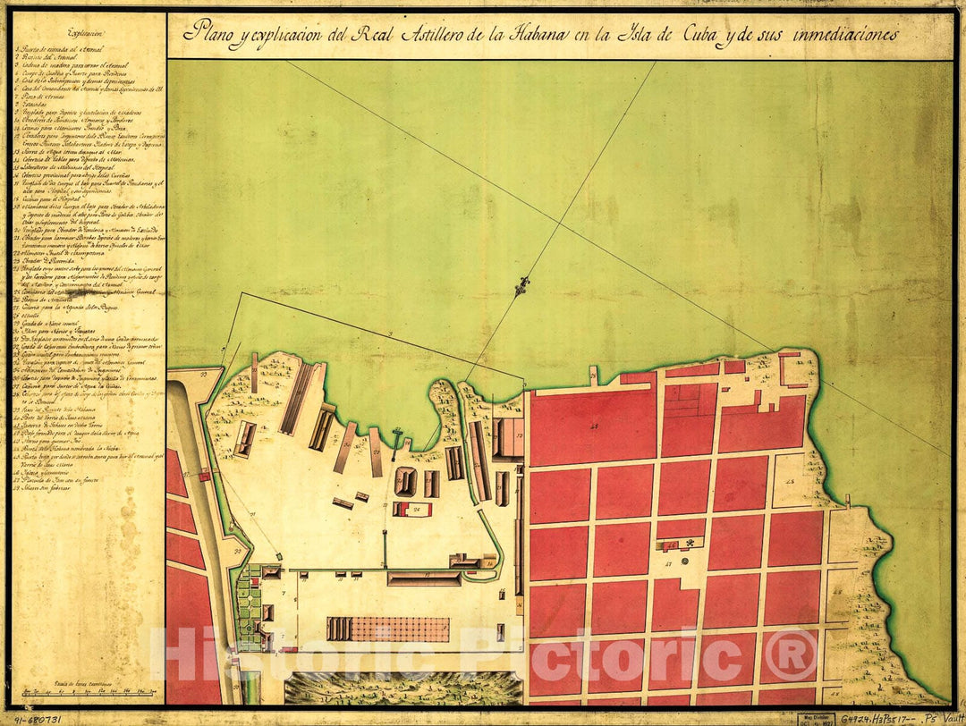 Historic 1700 Map - Plano y explicaciÃ³n del Real Astillero de la Habana en la ysla de Cuba y de sus inmediaciones.