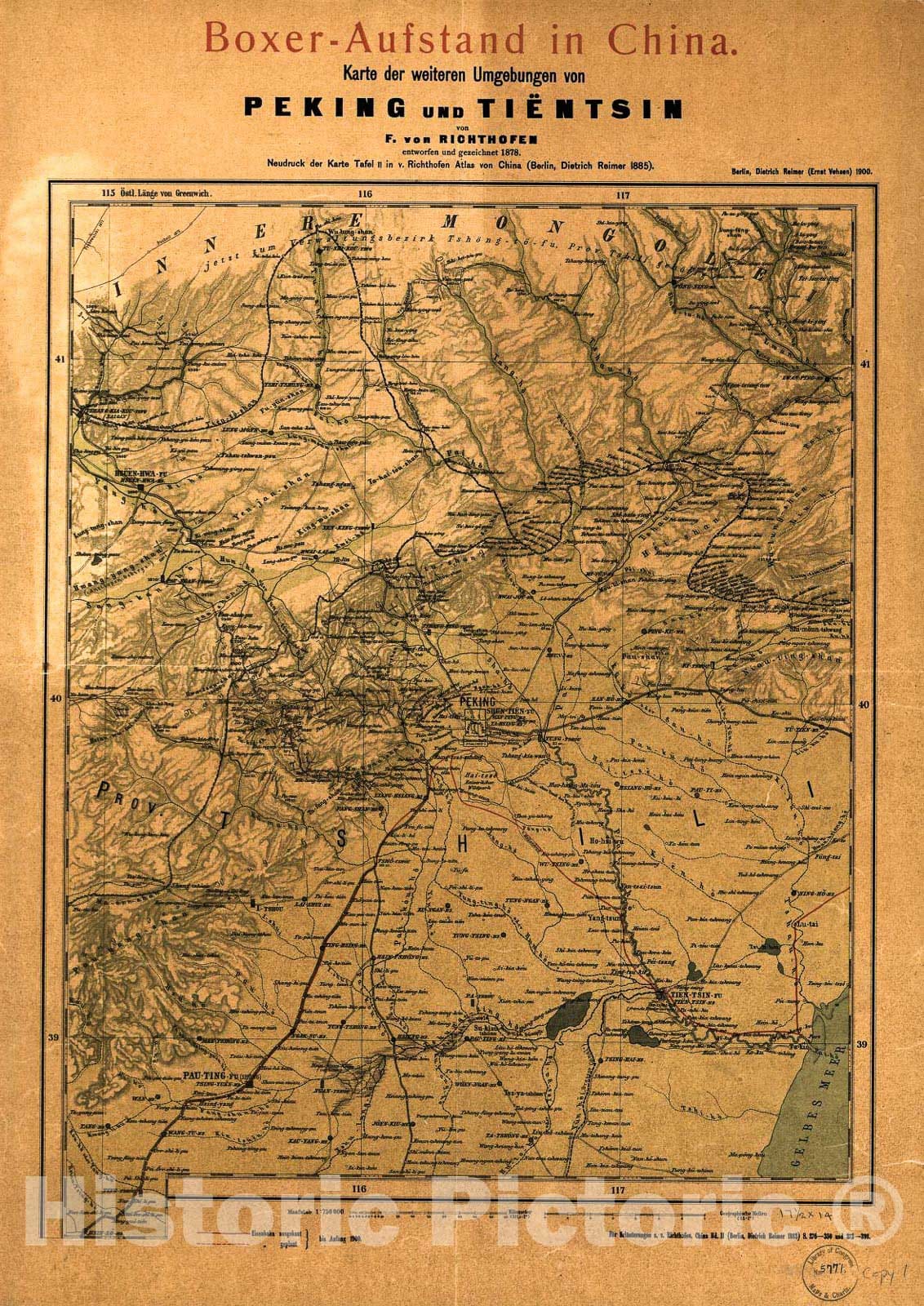 Historic 1900 Map - Boxer-Aufstand in China : Karte der weiteren Umgebungen von Peking und TiÃ«ntsin