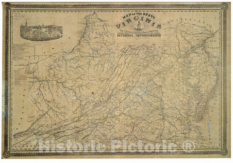 Historic 1864 Map - Map of The State of Virginia : containing The Counties, Principal Towns, Railroads, Rivers, canals & All Other Internal improvements.
