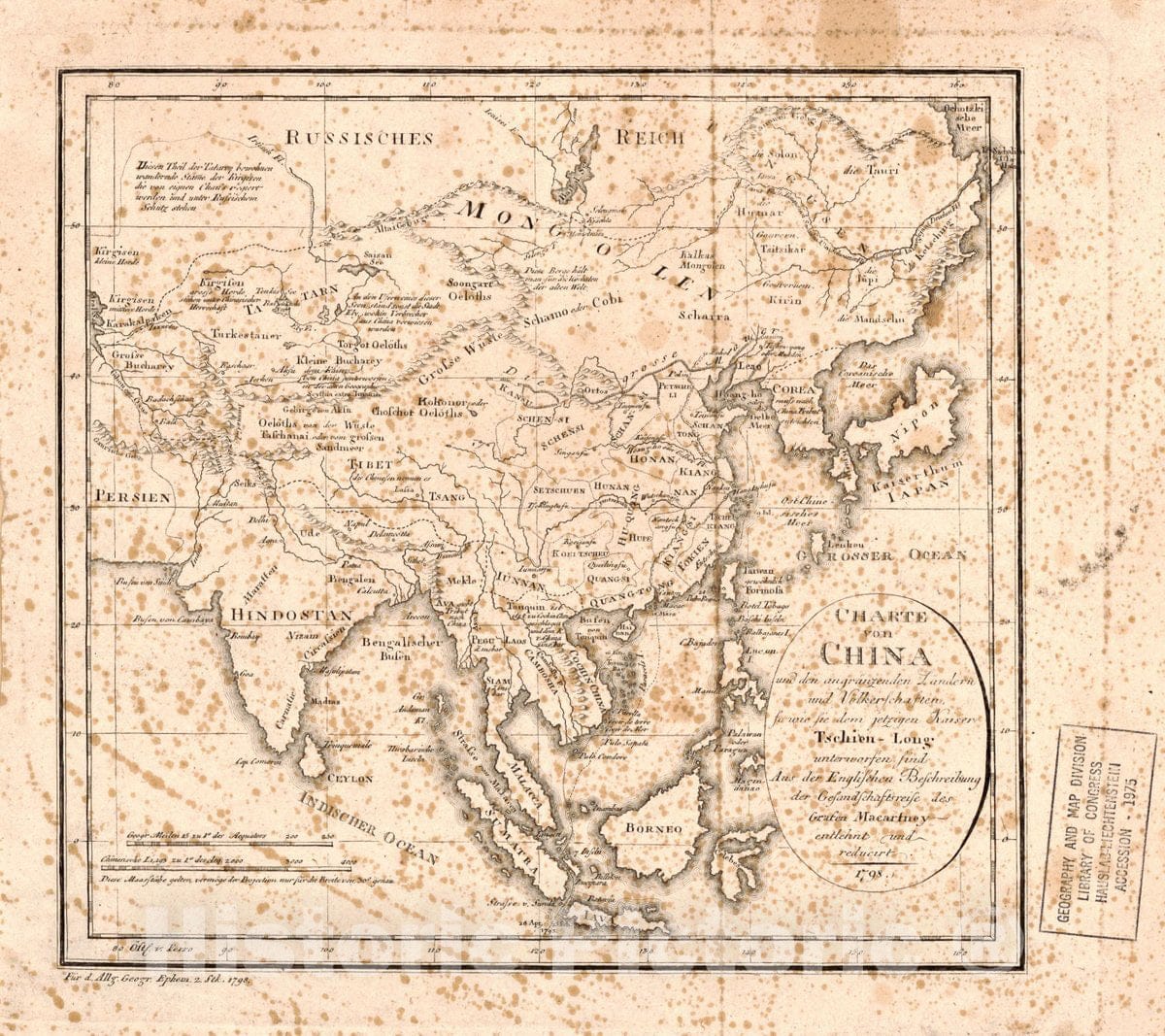 Historic 1798 Map - Charte von China : und den angrÃ¤zenden lÃ¤ndern und vÃ¶lkerschaften so wie sie dem jetzingen Kaiser Tschien-Long