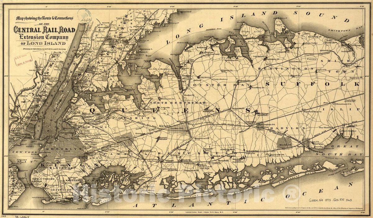 Historic 1873 Map - Map Showing The Route & Connections of The Central Rail Road Extension Company of Long Island.