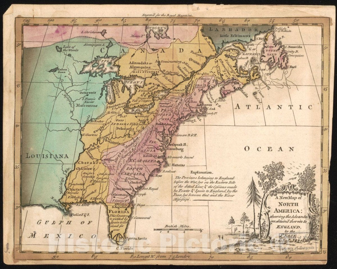 Historic 1763 Map - A New map of North America, shewing The advantages obtain'd therein to England by The Peace