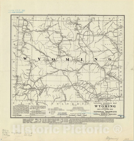 Historic Map : Wyoming 1919 2, National highways map of the state of Wyoming : showing thirty-four hundred miles of national highways