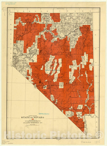 Historic Map : Nevada 1916, State of Nevada : lands designated by the Secretary of the Interior under the provisions of the enlarged Homestead Act , Antique Vintage Reproduction