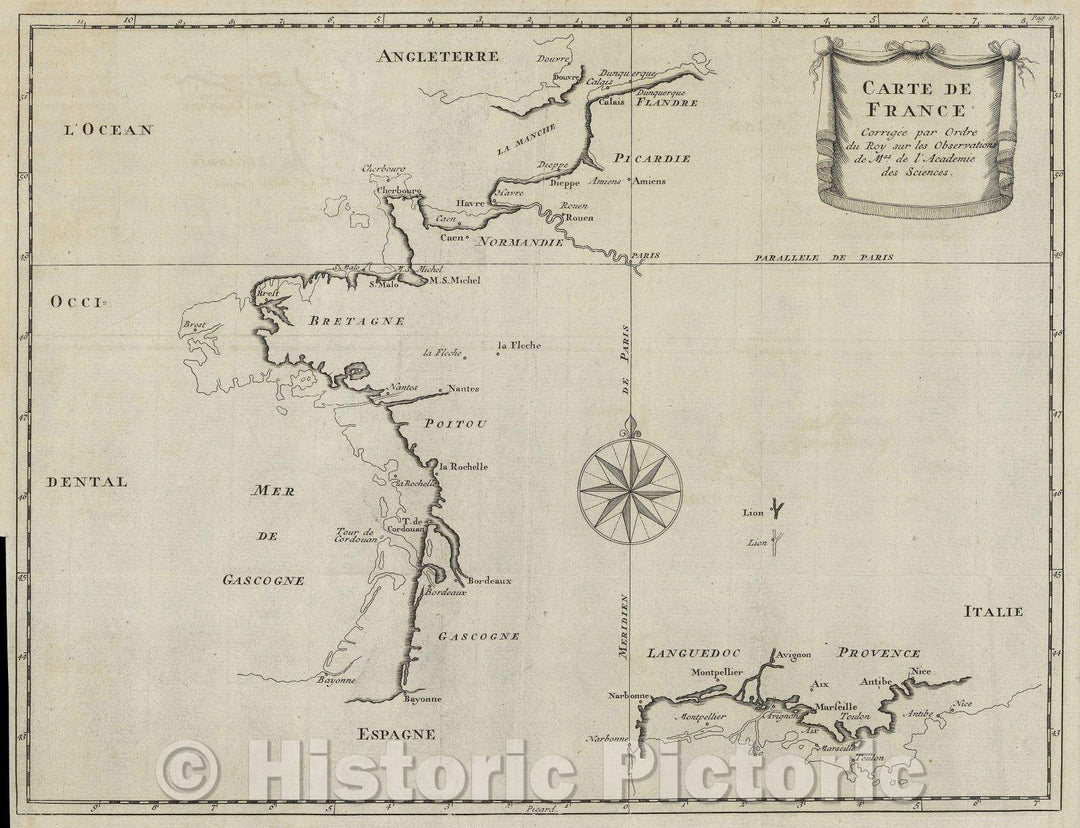 Historic Map : Carte de France Corrigee par Ordre du Roy sur les Observations de Mss. de l'Academie des Sciences., 1729 , Vintage Wall Art