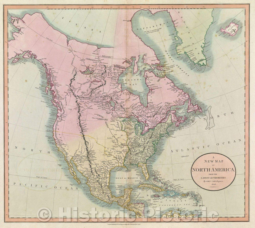 Historic Map : A New Map of North America, From the Latest Authorities By John Cary, Engraver. 1806., 1806 , Vintage Wall Art