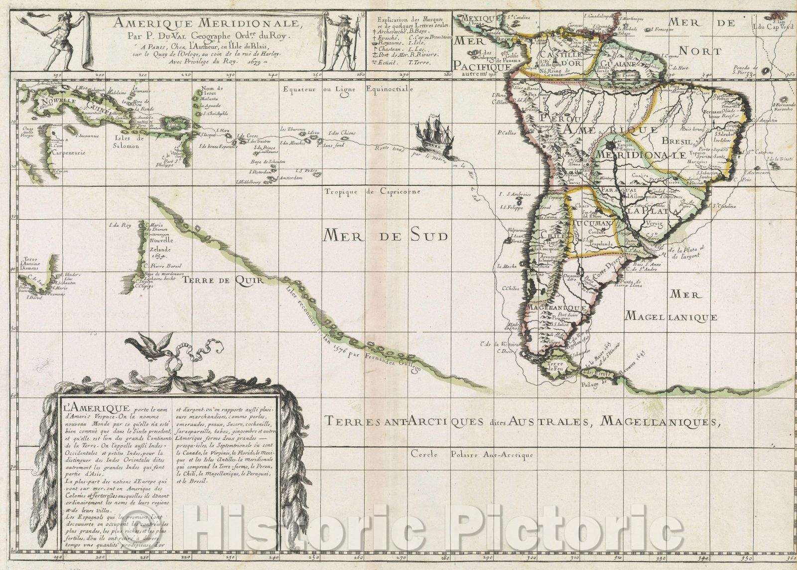 Historic Map : Amerique Meridionale Par P. Du Val Geographe Ordre du Roy. A Paris, Chez l'Autheur en l'Isle du Palais, sur le quay de l'Orloge,, 1679 , Vintage Wall Art