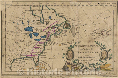 Historic Map : North America including the United States and their Boundaries, Agreeable to the Peace of 1783., 1783 , Vintage Wall Art