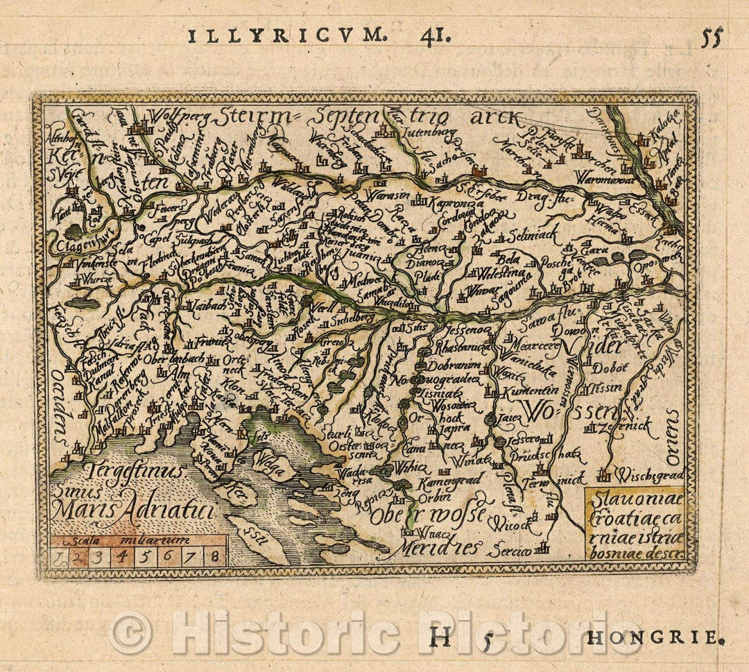 Historic Map : Slavoniae Croatiae carniae istriae bosniae descr., 1579 , Vintage Wall Art