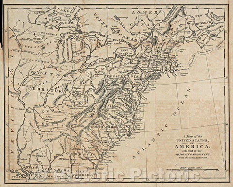 Historic Map : A Map of the United States, of America, with Part of the Adjoining Provinces, from the latest Authorities, c. 1790 , Vintage Wall Art