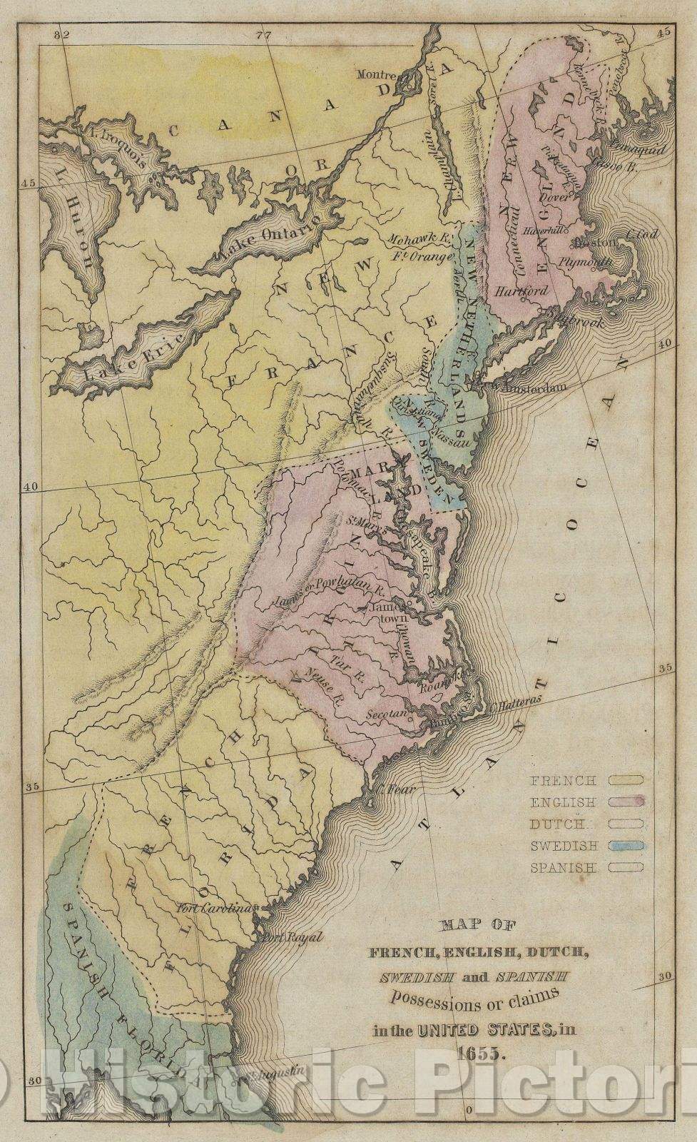 Historic Map : Map of French, English, Dutch, Swedish and Spanish Possessions or claims in the United States, in 1655, 1845 , Vintage Wall Art