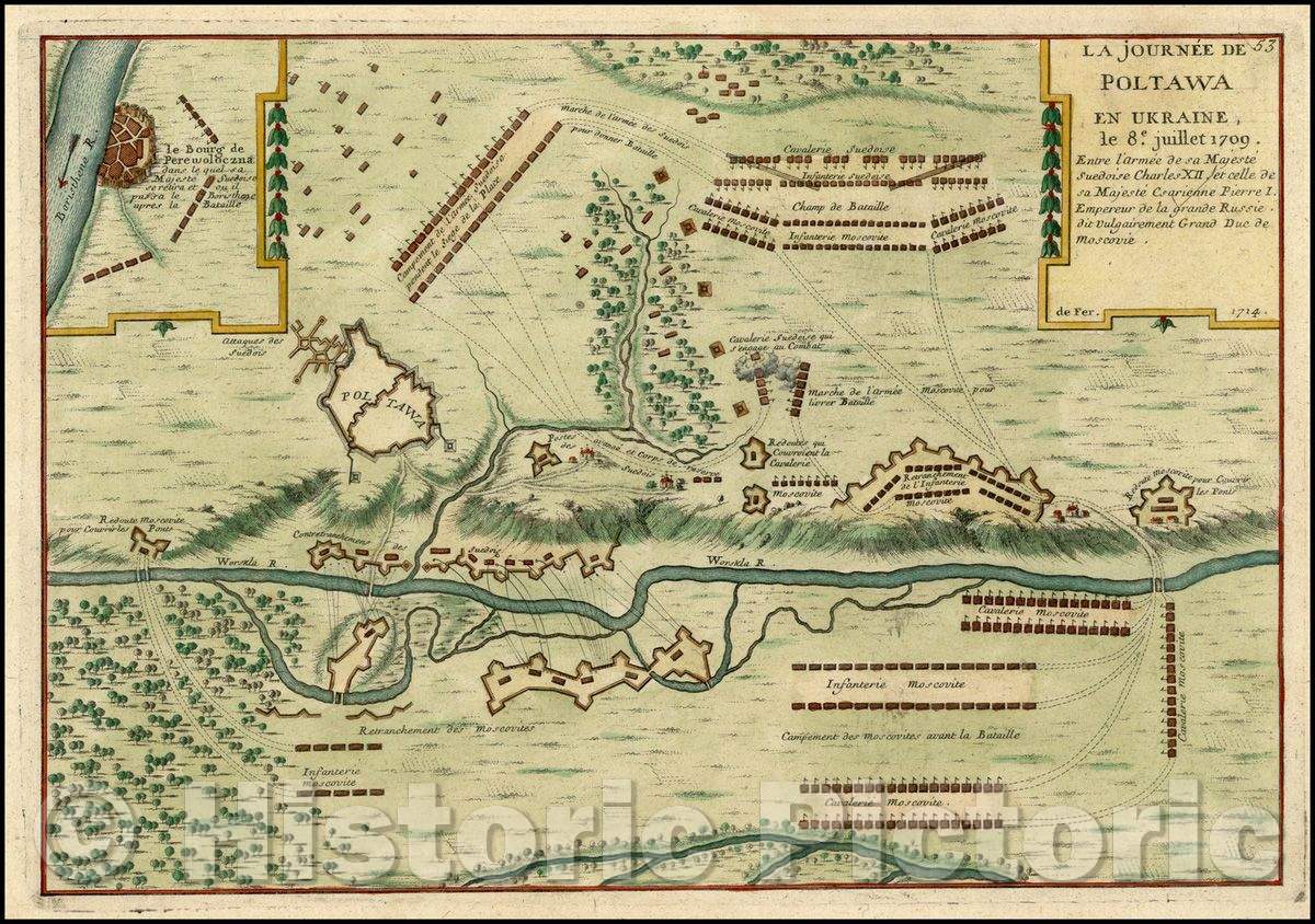 Historic Map - La Journee De Poltawa En Ukraine le 8e. julliet 1709; Entre l'Armee de sa Majeste Suedoise Charles XII/Plan of the Battle of Poltava, 1714 - Vintage Wall Art