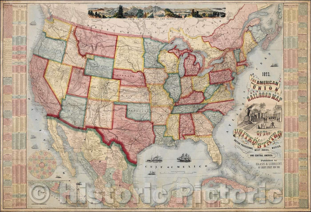 Historic Map - The American Union Railroad Map of the United States, British Possessions, West Indies, Mexico and Central America, 1873, Haasis & Lubrecht - Vintage Wall Art