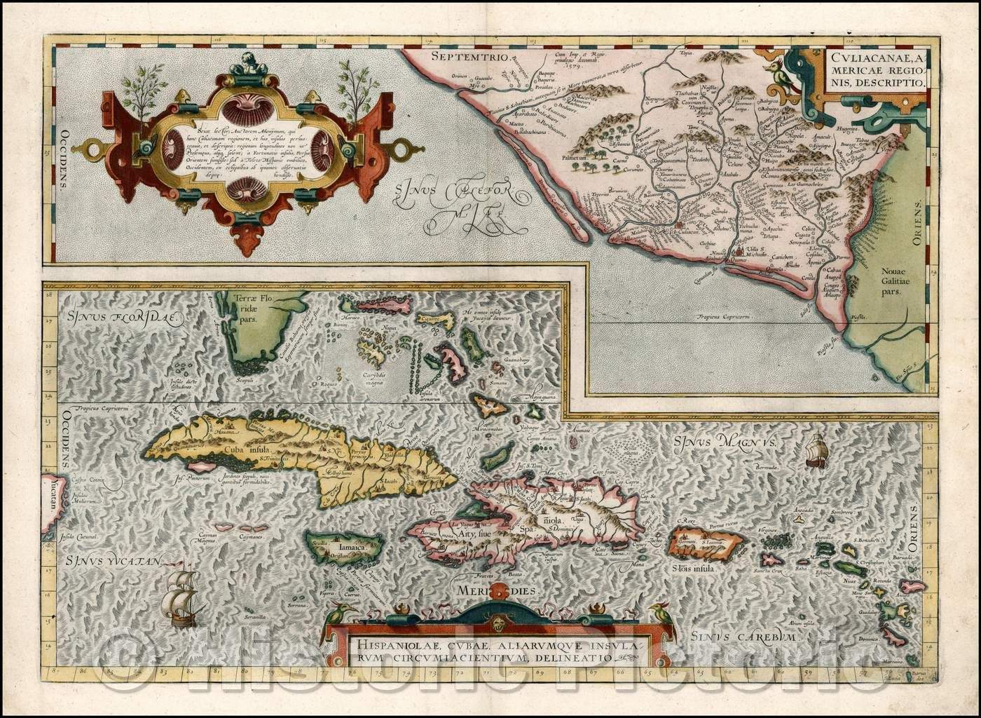 Historic Map - Culiacanae, Americae Regionis, Descriptio with Hispaniolae, Cubae, Aliarumqe Insualrum Circumiacientium Delineatio, 1579, Abraham Ortelius v1