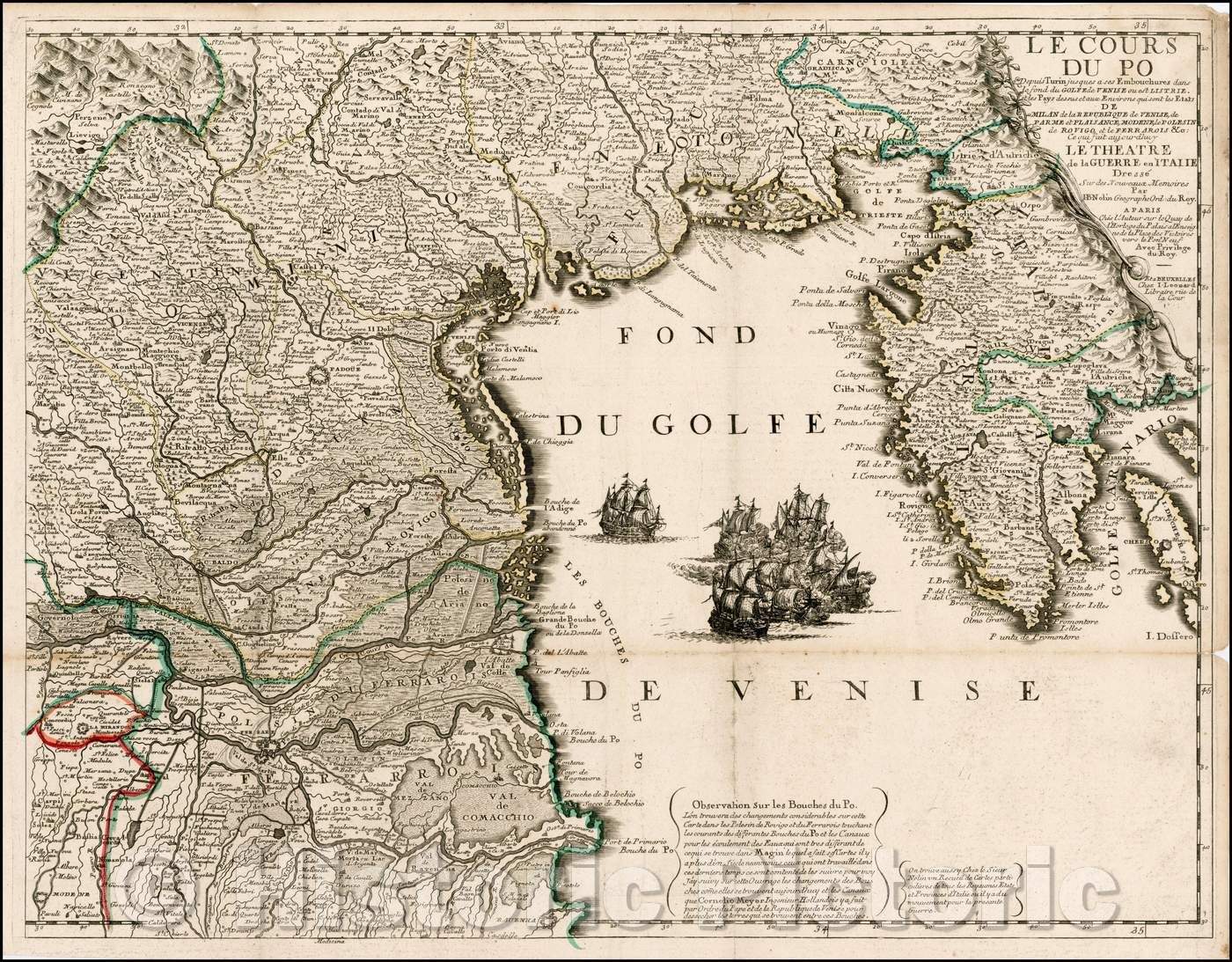 Historic Map - Le Cours Du Po [Eastern Sheet-Gulf of Venice, Padua, Vincenz, Feltre, Friouli, Carniola, Istria], 1700, Jean-Baptiste Nolin - Vintage Wall Art