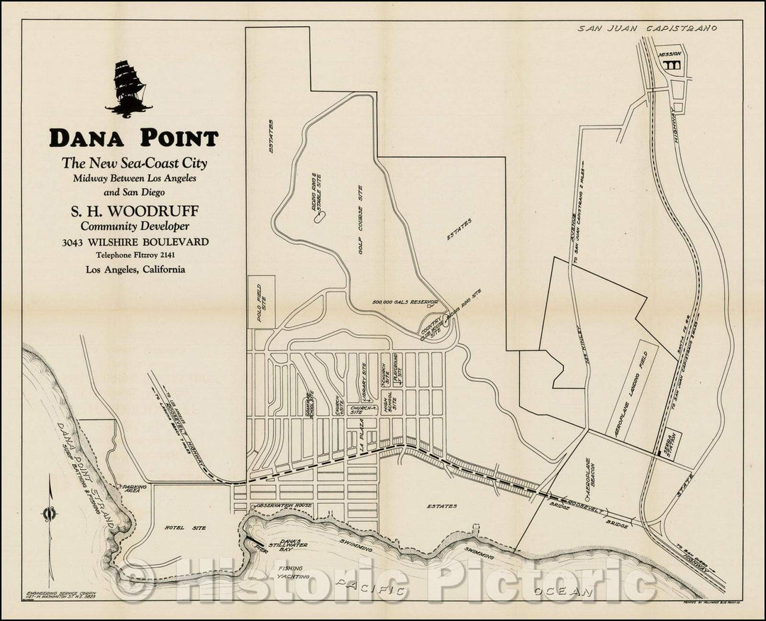 Historic Map - Dana Point The New Sea-Coast City Midway Between Los Angeles and San Deigo. S.H. Woodruff Community Developer, 1923, Sidney H. Woodruff - Vintage Wall Art