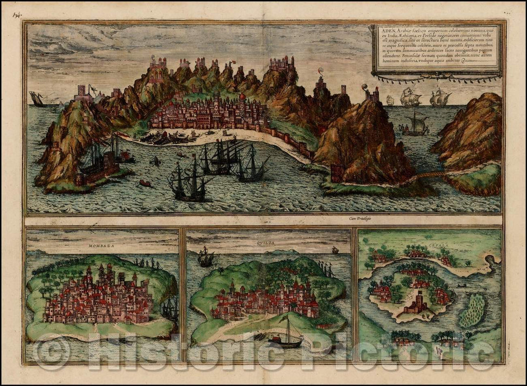 Historic Map - Aden Arabiae Foelicis Emporium Celeberrimi Nominis, quo ex India, Aethiopia :: Aden, with smaller Views of 3 other African Harbors, 1572 - Vintage Wall Art