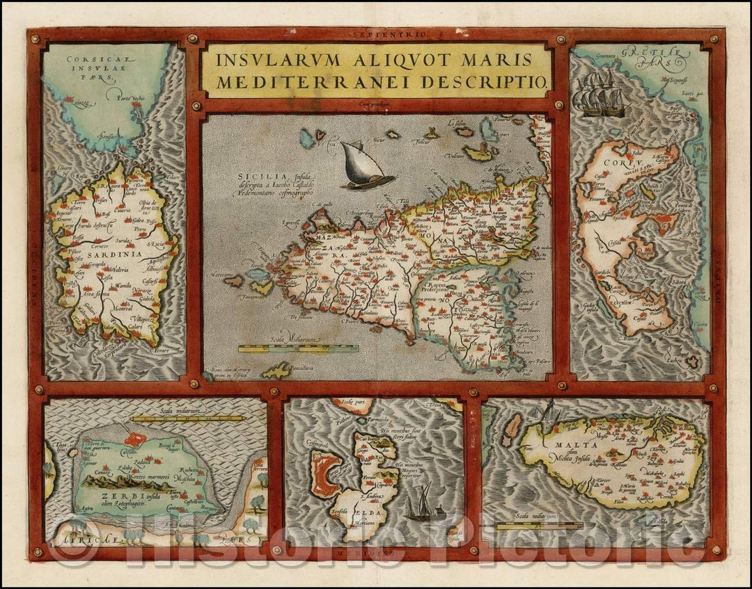 Historic Map - [Sicily, Malta, Sardinia, Corfu, Elba and Zerbia] Insularum Aliquot Maris :: [Sicily, Malta, Russia, Corfu Elba and Zerbe, 1595 - Vintage Wall Art