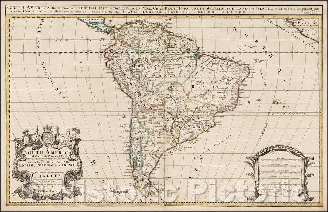 Historic Map - South America Divided into its Principall Parts where the severall States which belong to the Spanish English, Portugals and French, 1681 - Vintage Wall Art