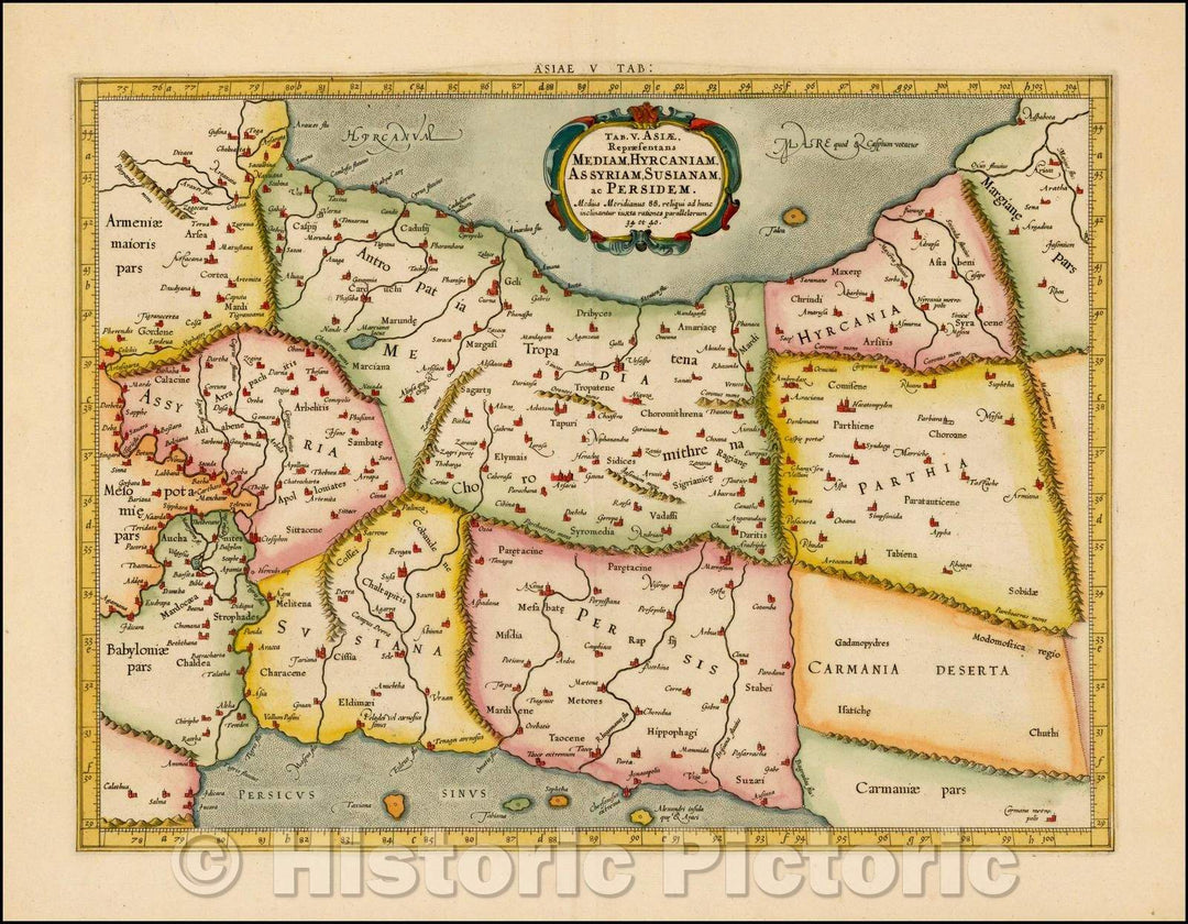 Historic Map - Tab. V. Asiae Repraesentans Mediam, Hyrcaniam, Assyriam, Susuanam ac Persidem Iran & Iraq, 1578, Gerard Mercator - Vintage Wall Art