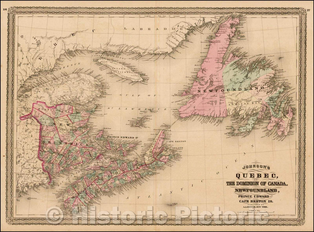 Historic Map - Johnson's Quebec, of the Dominion of Canada, Newfoundland, Prince Edward and Cape Breton Is, 1875, Alvin Jewett Johnson - Vintage Wall Art