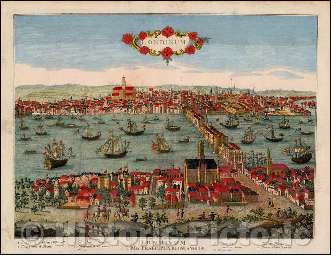 Historic Map - Londinum Urbs Praecipua Regni Angliae/View of London, centered on London Bridge, city from Westminster over to the Tower of London, 1700 - Vintage Wall Art