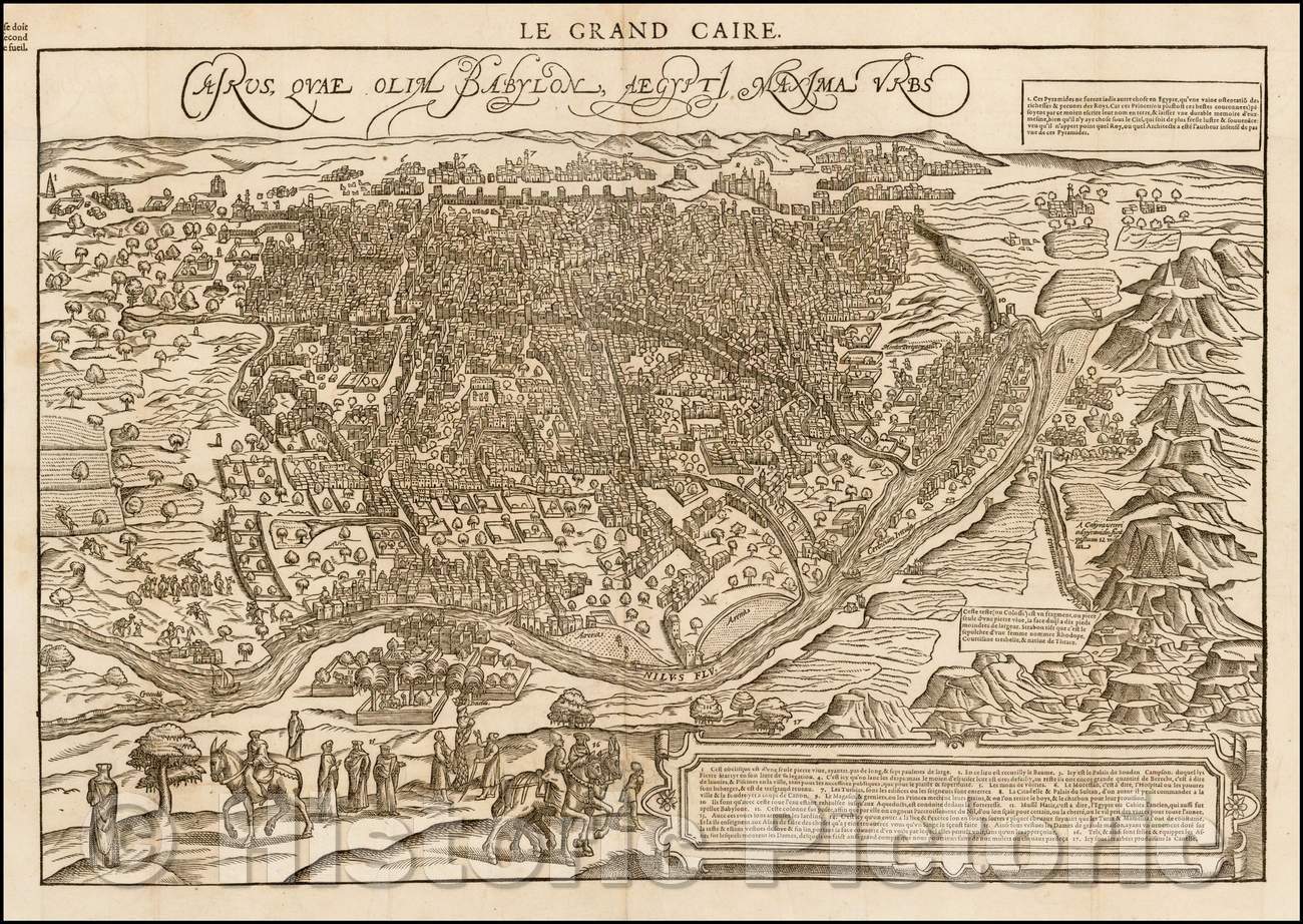 Historic Map - Cairus, Quae Olim Babylon Aegypt Maxima Urbs, 1575, Francois De Belleforest - Vintage Wall Art