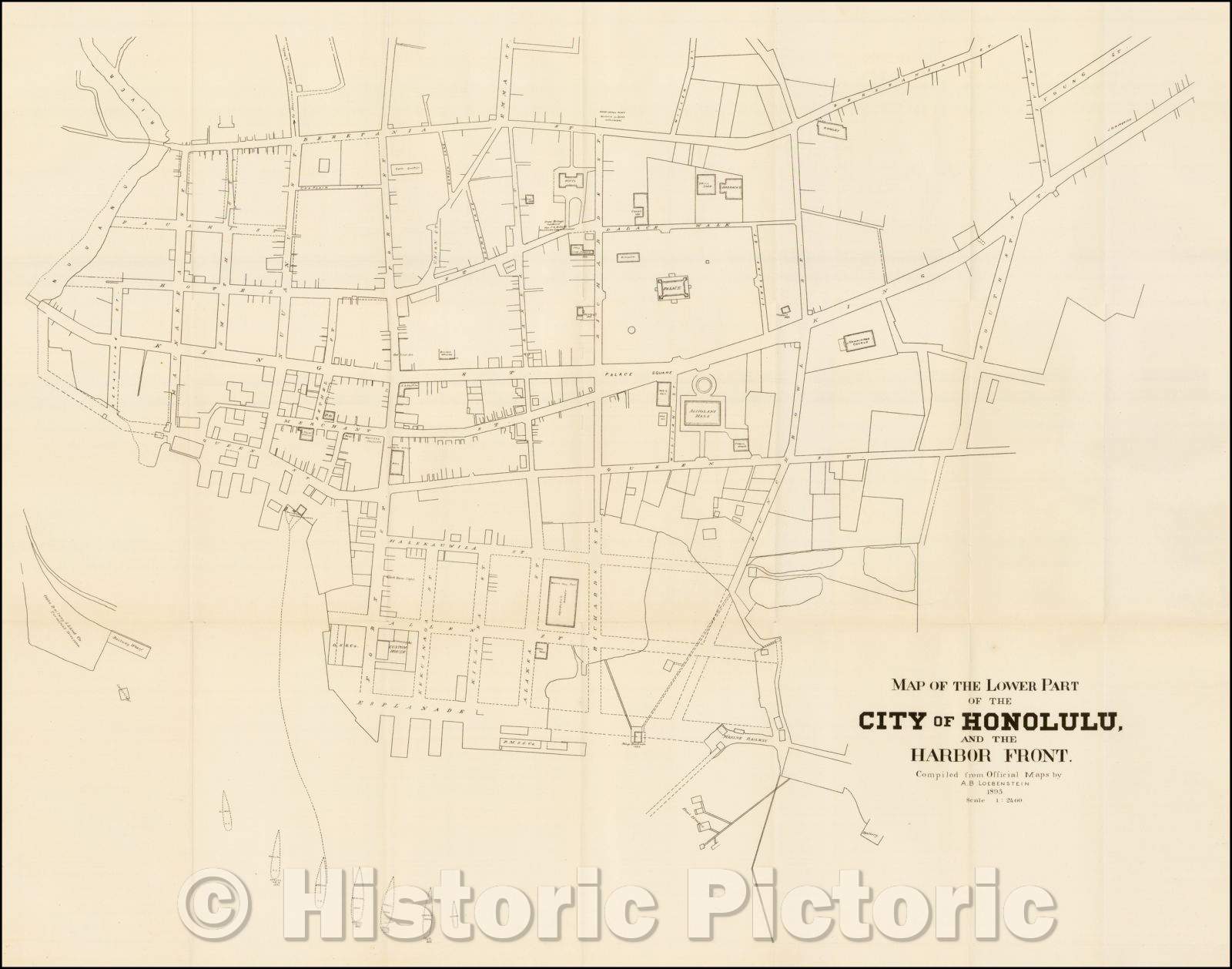 Historic Map - Map of the Lower Part of The City of Honolulu and the Harbor Front, 1893, A. B. Loebenstein - Vintage Wall Art