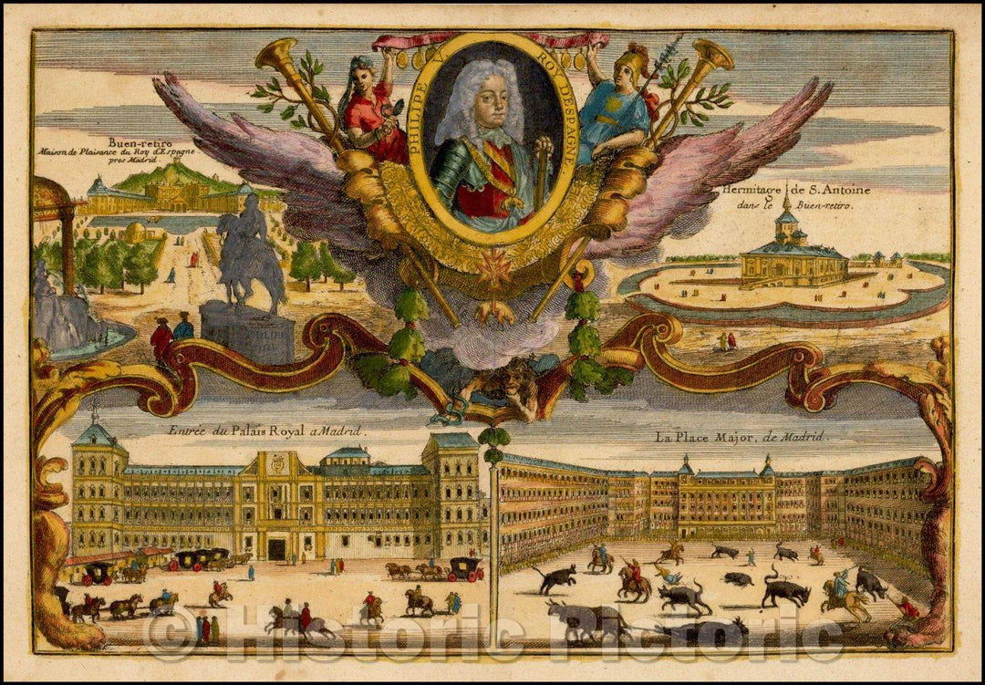 Historic Map - Philipe V with decorative views of Buen-retiro, Hermitage de S. Antoine, Entree du Palais Royal a Madrid and La Place Major de Madrid, 1702 v1