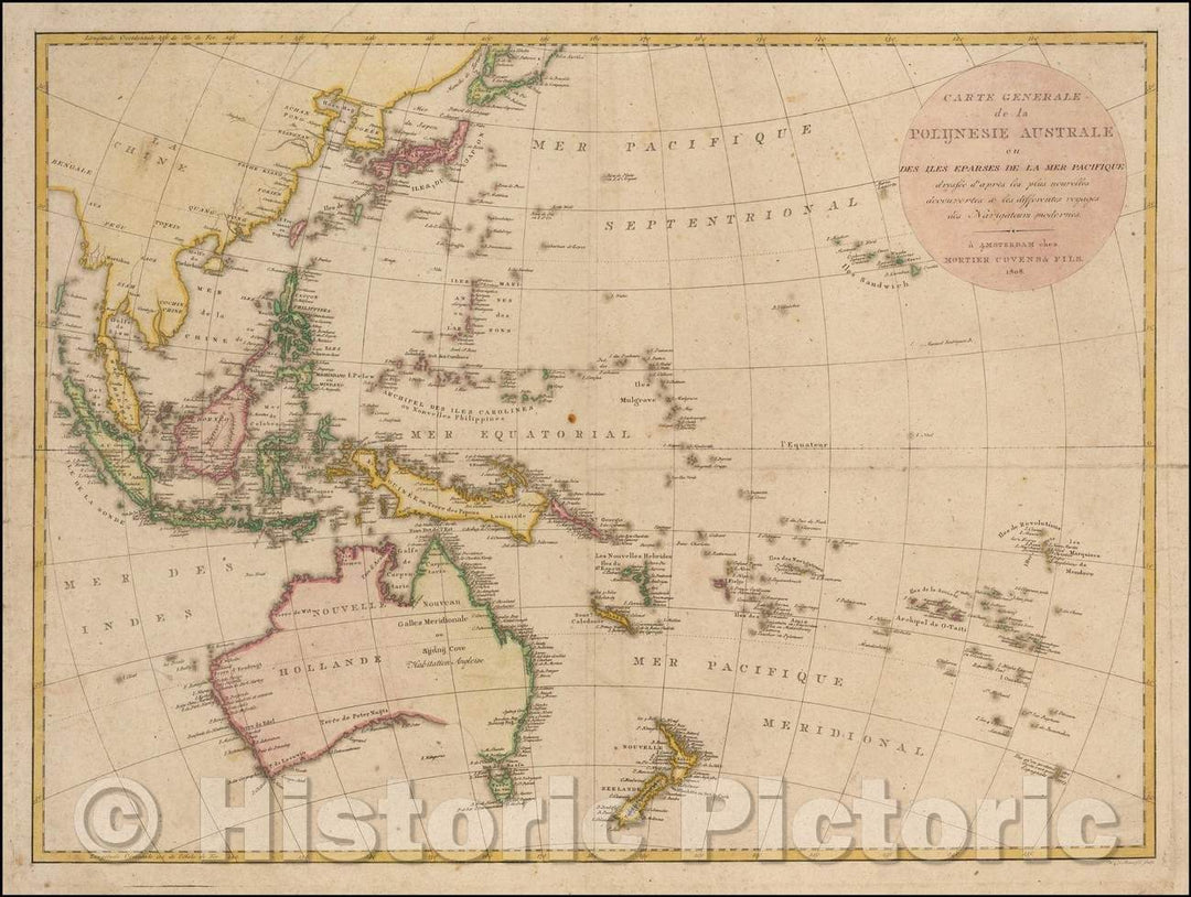 Historic Map - Carte Generale de la Polijnesie Australe ou Des Iles/Chart of the Western Pacific Ocean, pubished by Mortier, Covens & Fils, 1808 - Vintage Wall Art