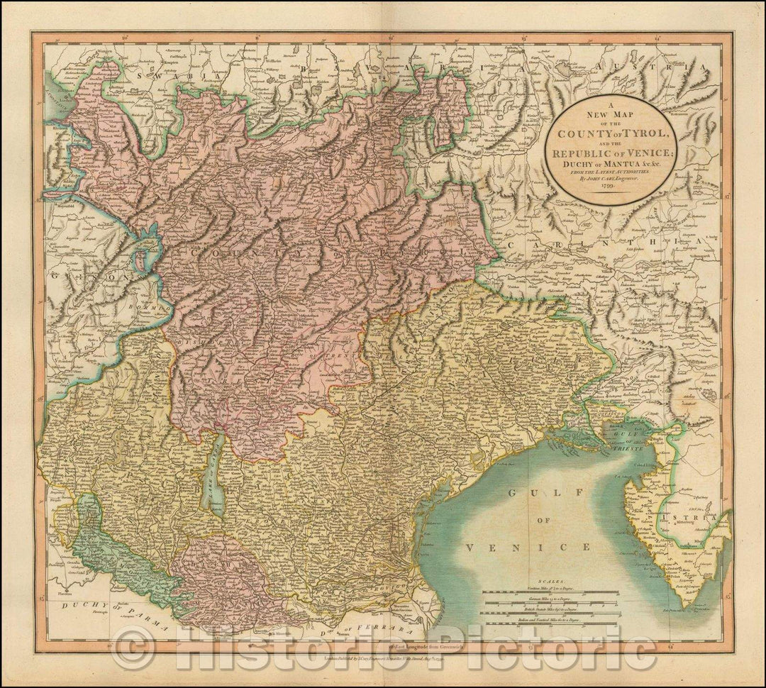 Historic Map - A New Map of the County of Tyrol, And the Republic of Venice; Duchy of Mantua, 1799, John Cary v2