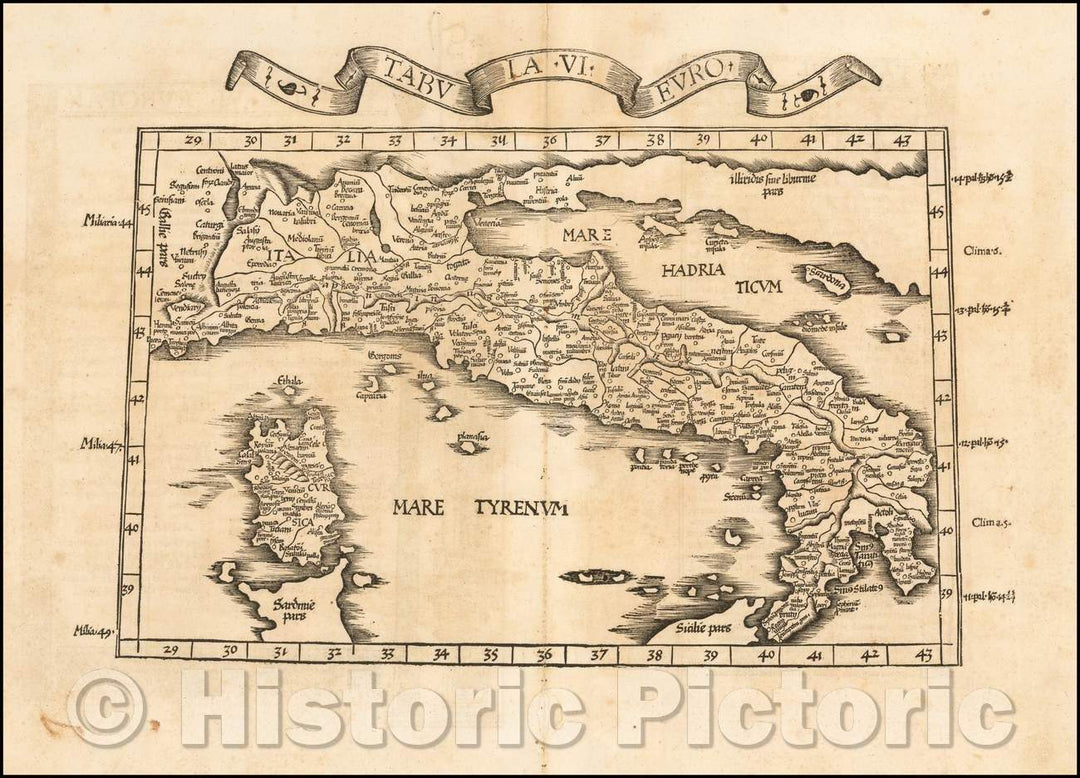 Historic Map - (Italy & Corsica) Tabula VI Europae/Map of Italy and Corsica, 1525, Lorenz Fries - Vintage Wall Art