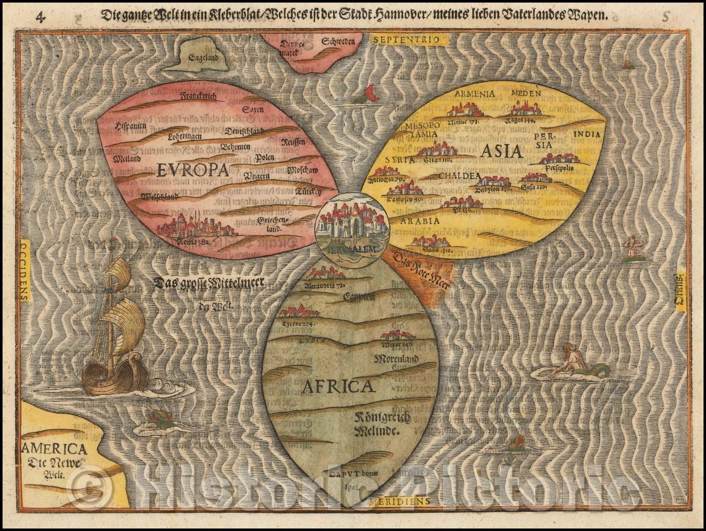 Historic Map - Die gantze Welt in einem Kleberblat/Welches ist der Stadt Hannover meines lieben Baterlandes Wapen Clover Leaf World Map, 1581 v3