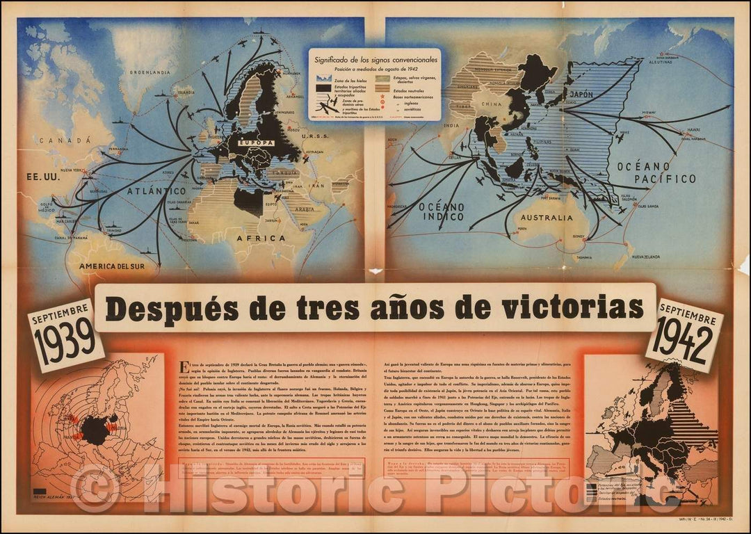 Historic Map - WWII German Propaganda Map in Spanish Despues de tres a?s de victorias Septiembre 1939 - Septiembre 1942 After 3 Victorious Years, 1942 v1