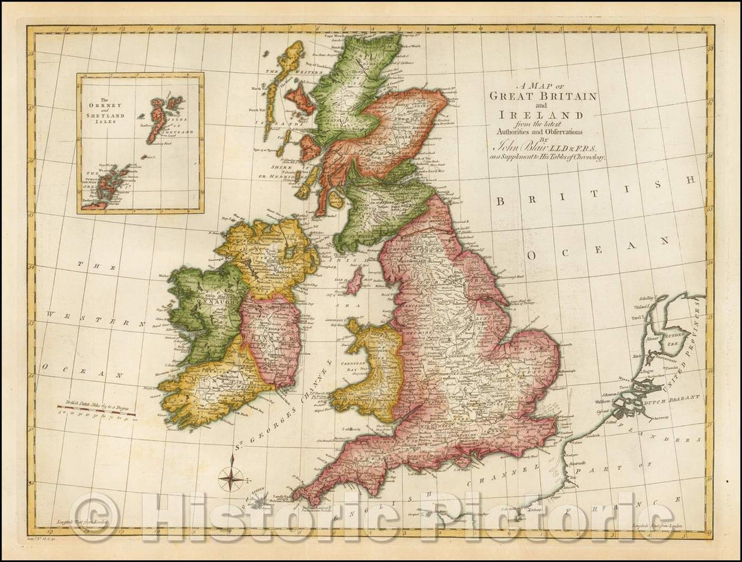 Historic Map - A Map of Great Britain and Ireland from the latest Authorities and Observations, 1773, John Blair - Vintage Wall Art