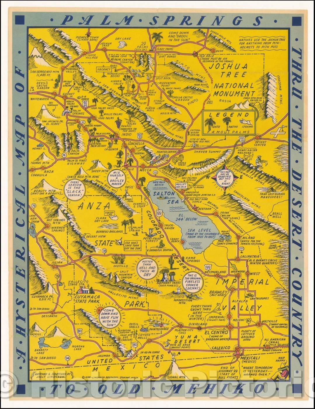 Historic Map - A Hysterical Map Of Palm Springs Thru The Desert Country To Old Mehiko, 1948, Lindgren Brothers v1