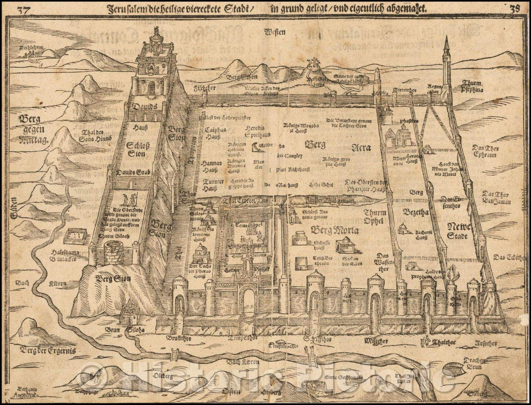 Historic Map - Jerusalem die heilige viereckete Stadt/Jerusalem abgemahlet the holy city viereckete, 1581, Heinrich Bunting - Vintage Wall Art