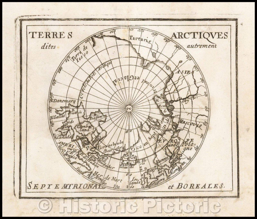 Historic Map - Terres Arctiques/Map of the Northern Hemisphere, imagined lands of the North Polar Regions, 1682, Pierre Du Val - Vintage Wall Art