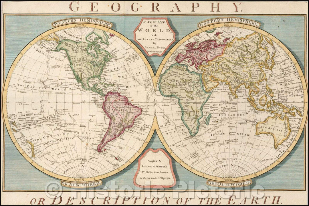 Historic Map - A New Map of the World, with The Latest Discoveries, 1794, Samuel Dunn - Vintage Wall Art