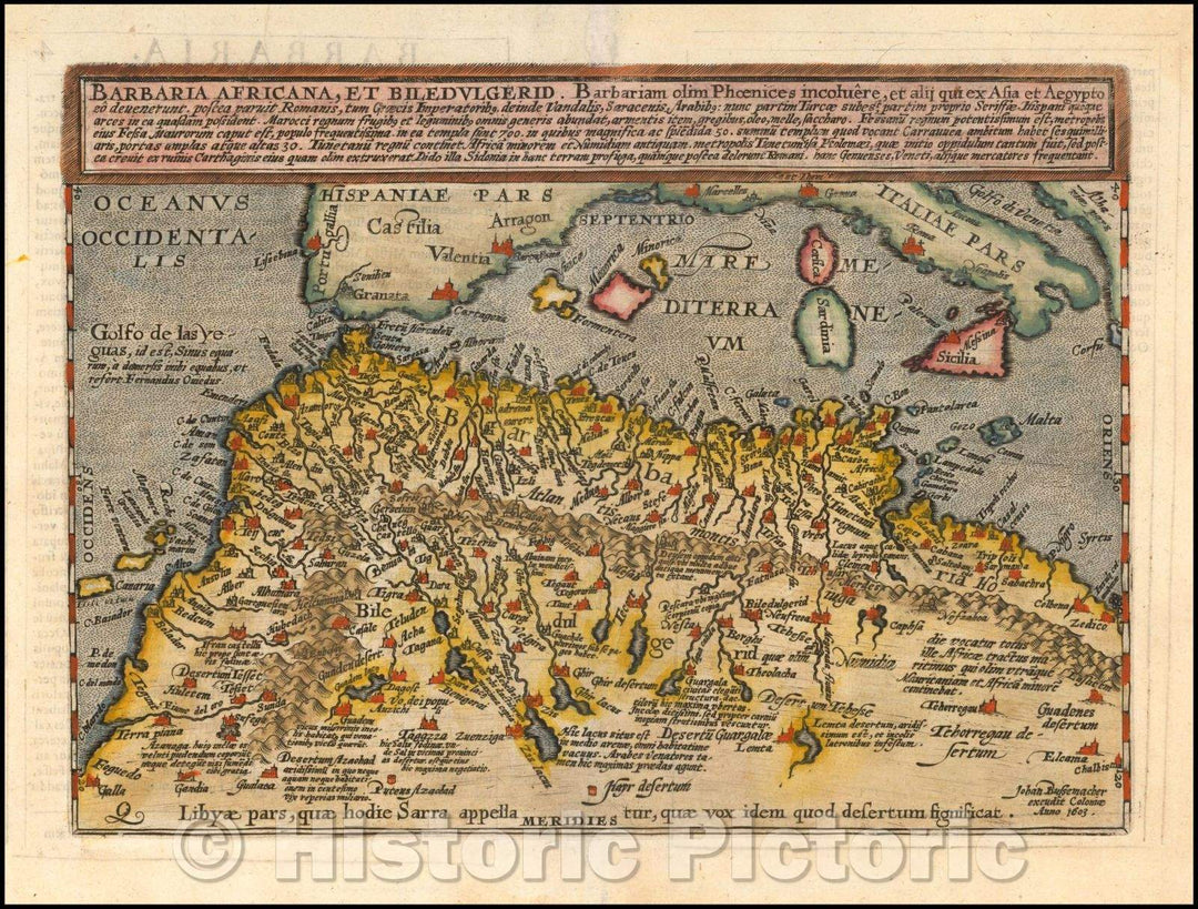 Historic Map - Barbaria, Africana, et Biledulgerid, 1603, Matthias Quad v2