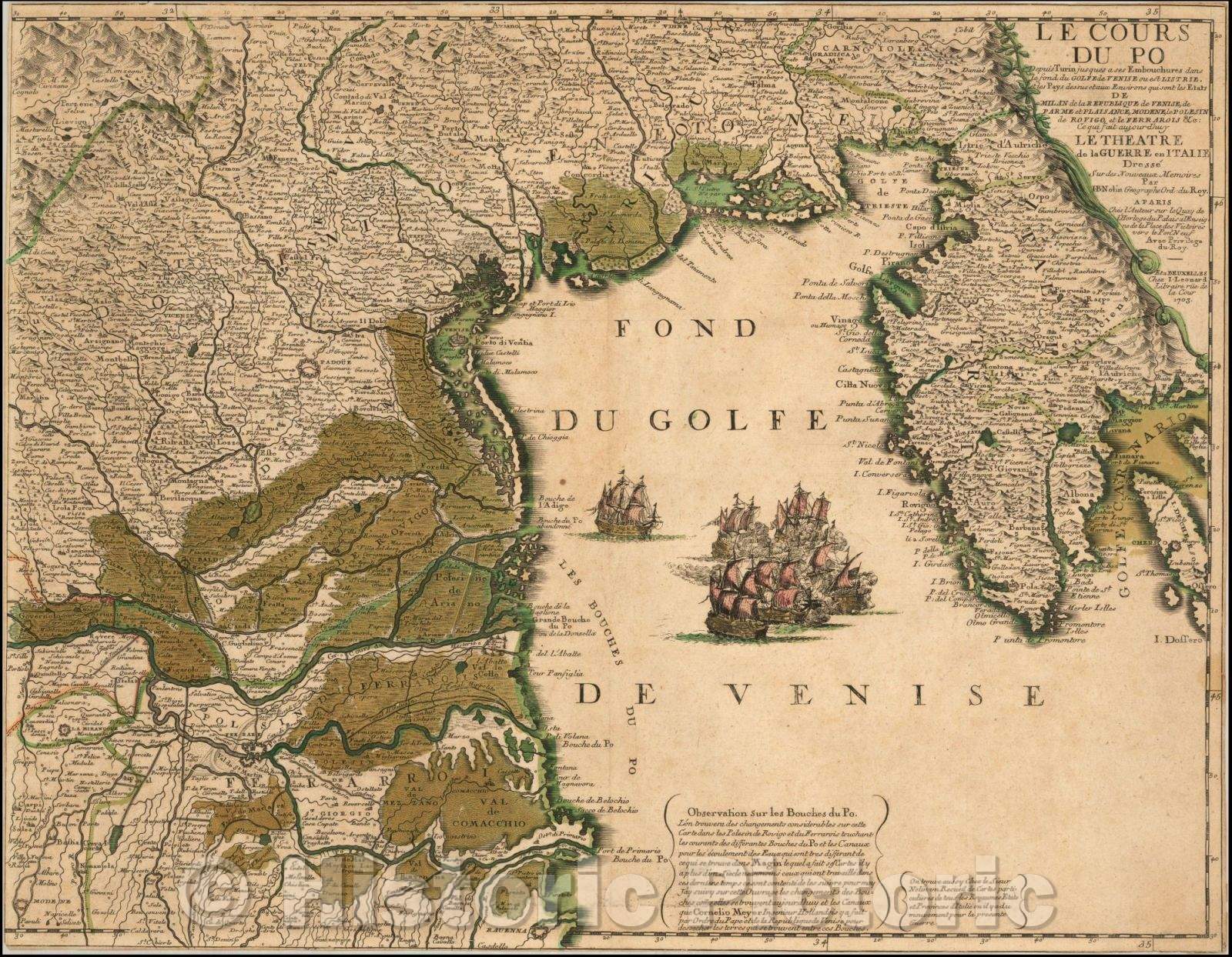 Historic Map - Le Cours Du Po [Eastern Sheet-Gulf of Venice, Padua, Vincenz, Feltre, Friouli, Carniola, Istria], 1700, Jean-Baptiste Nolin - Vintage Wall Art