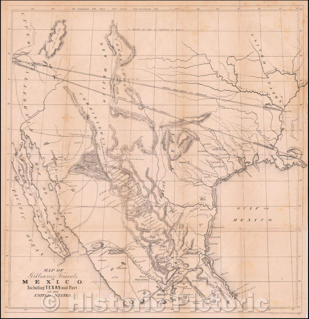 Historic Map - Map of Gilliam's Travels in Mexico Including Texas and Part of the United States, 1846, Albert Gilliam v1