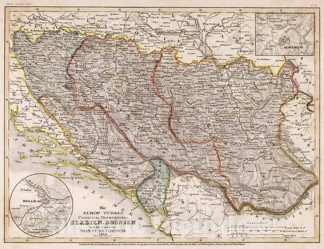 Historic Map : Die Europ. Turkei: Croatien, Herzegovina, Serbien, Bosnien. 1849, 1852, Vintage Wall Decor