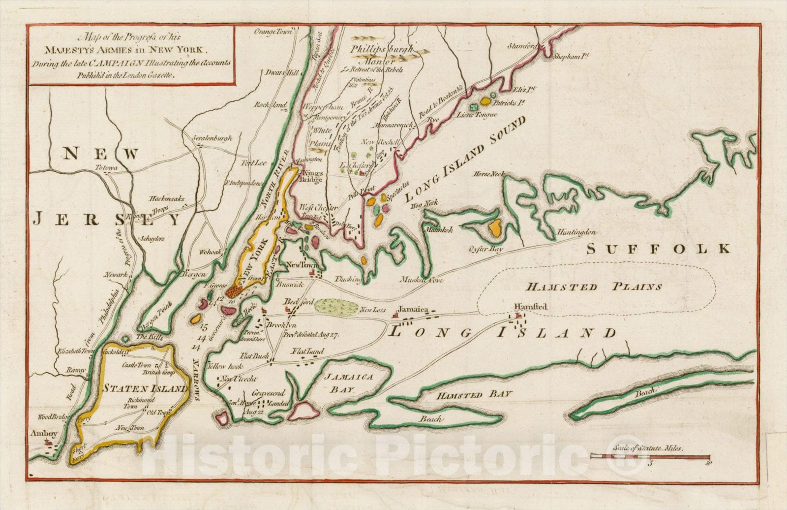 Historic Map : His Majesty's Armies in New York, During the late Campaign Illustrating the Accounts Published in the London Gazette., 1776, Vintage Wall Art