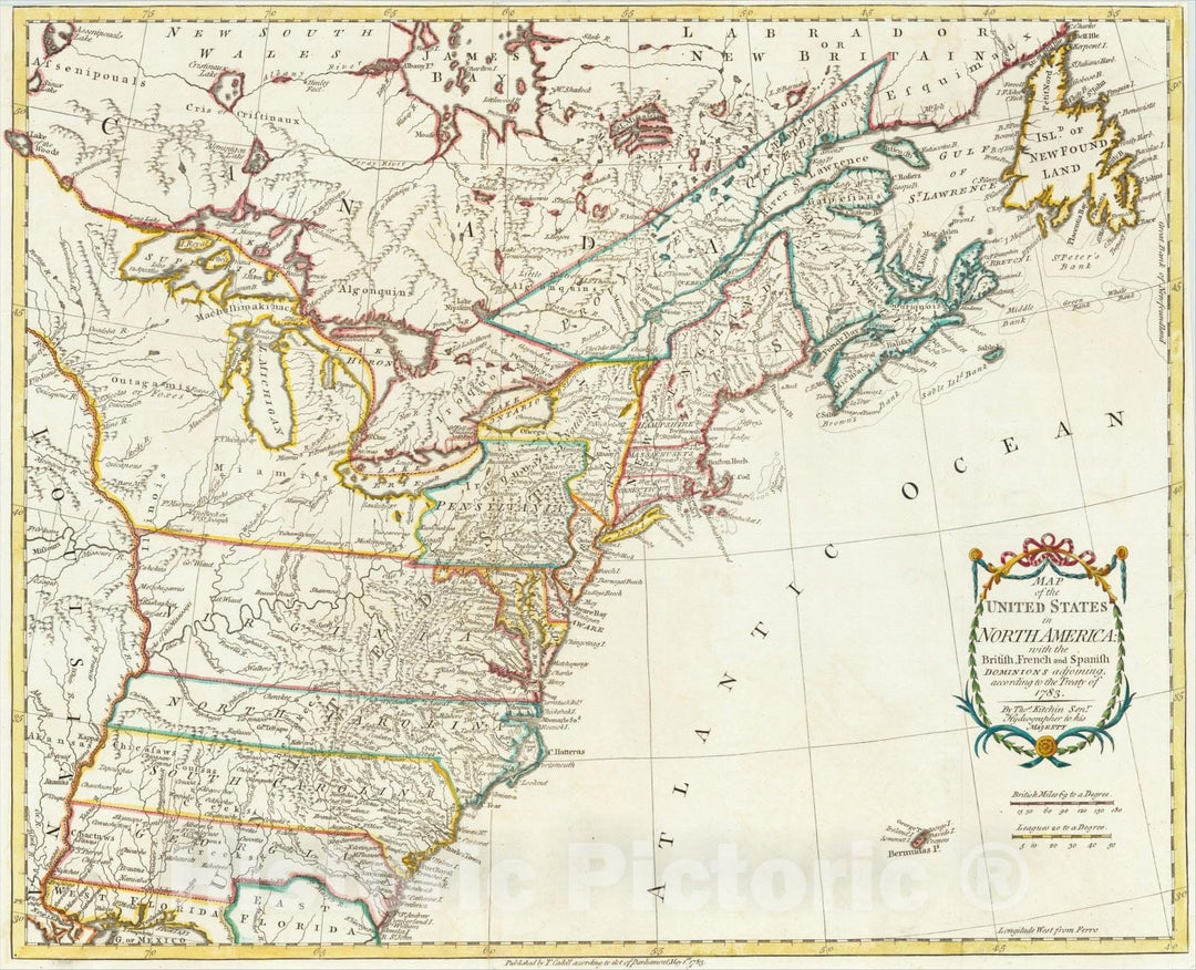 Historic Map : Map of the United States in North America: with the British, French and Spanish Dominions adjoining, according to the Treaty of 1783., 1783, v1, Vintage Wall Art