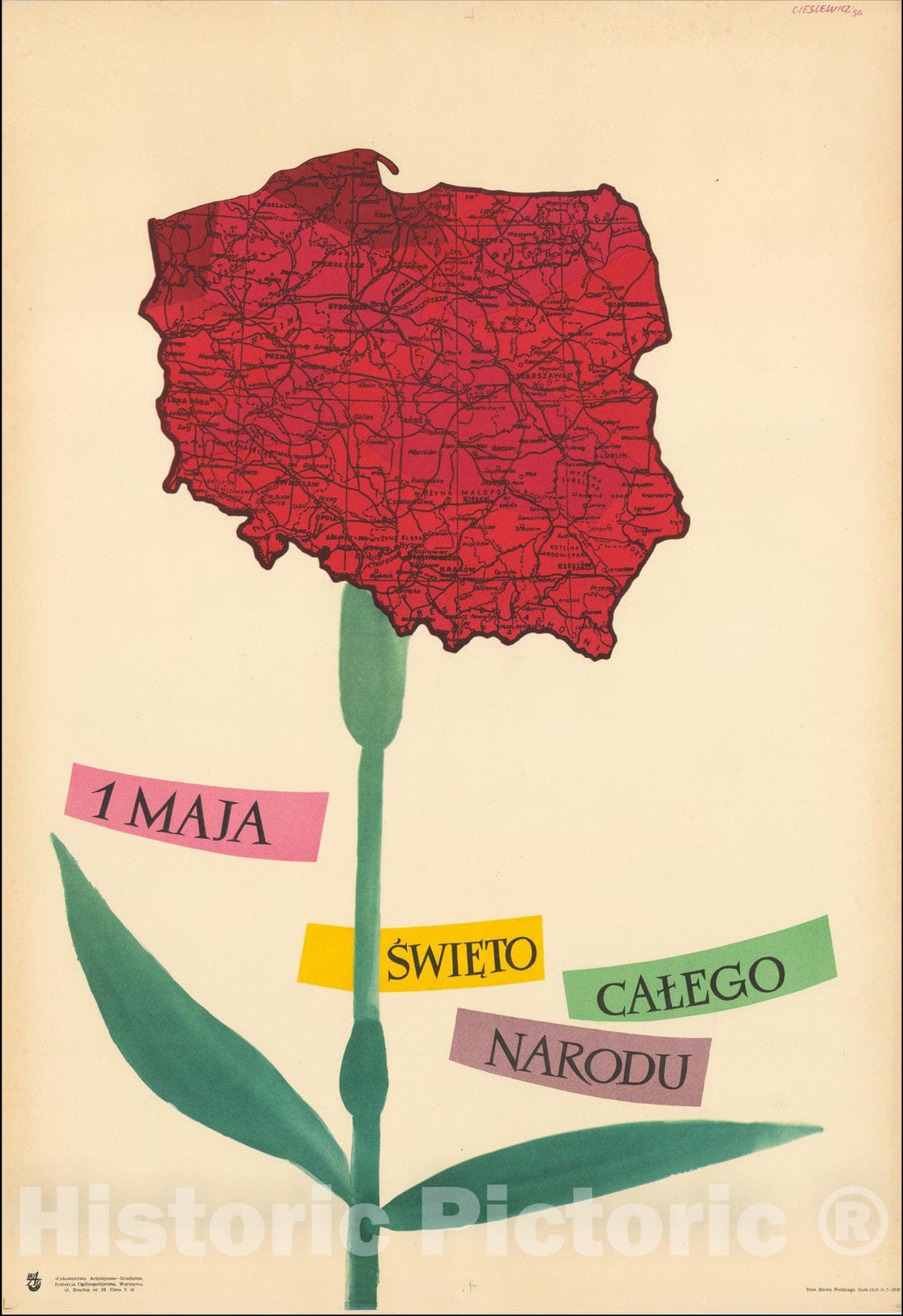 Historic Map : (Poland as a Red Carnation) 1 Maja Swieto Calego Narodu, 1956, Roman Cie?lewicz , Vintage Wall Art