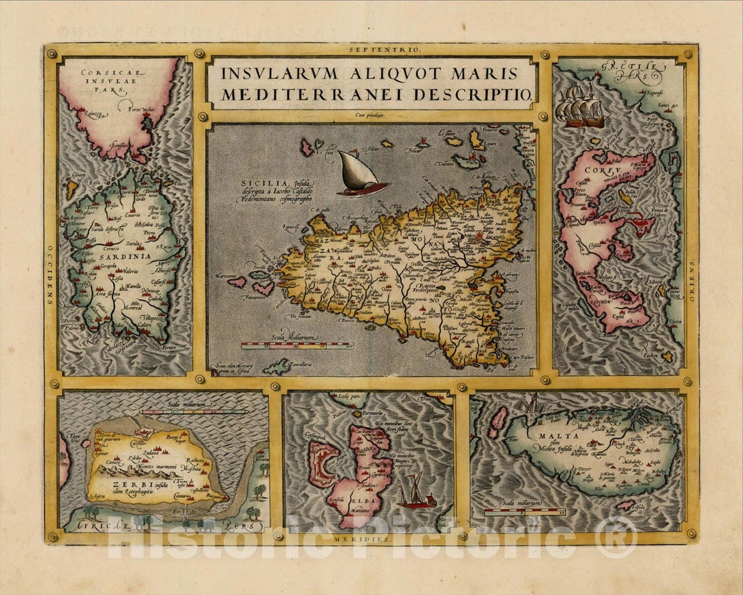 Historic Map : Insularum Aliquot Maris Mediterranei Descriptio [Sicily, Malta, Sardinia, Corfu, Elba and Zerbia], 1608, , Vintage Wall Art