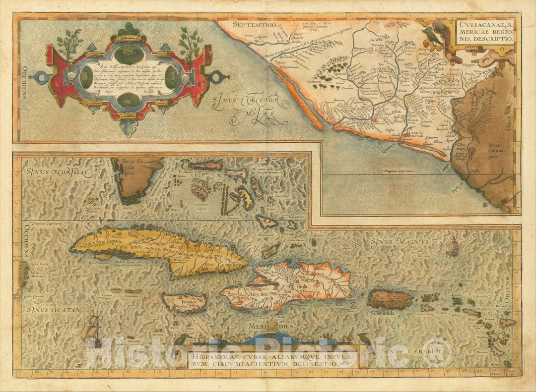 Historic Map : Culiacanae, Americae Regionis, Descriptio with Hispaniolae, Cubae, Aliarumqe Insualrum Circumiacientium Delineatio, 1584, Abraham Ortelius, Vintage Wall Art